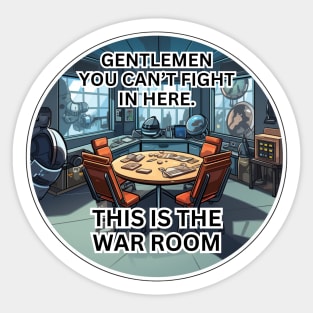 This is the war room Sticker